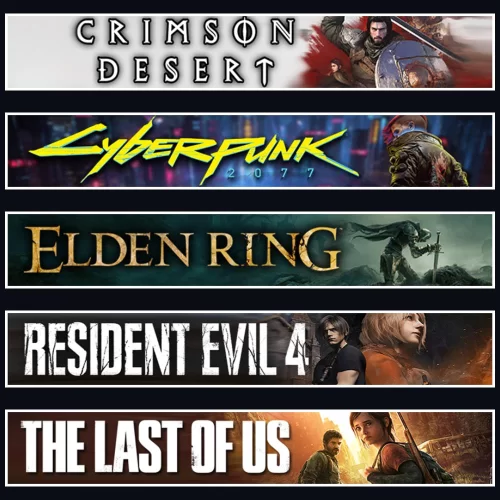  Crimson +Cyberpunk +Elden +Evil 4 +TLOU1